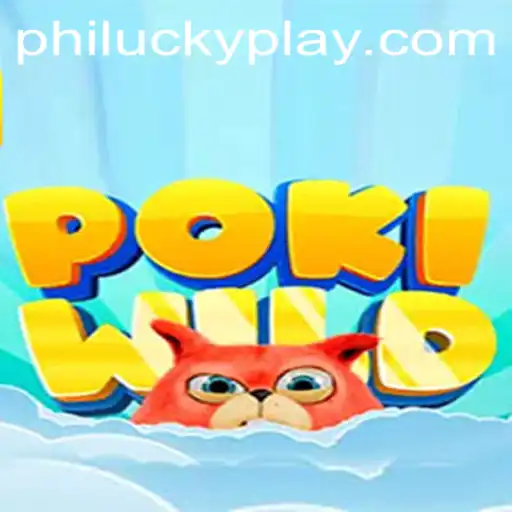Exploring PokiWild: The Exciting World of PhiLucky Adventure
