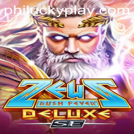 Experience the Thrill of ZeusRushFeverDeluxeSE: An Electrifying Adventure
